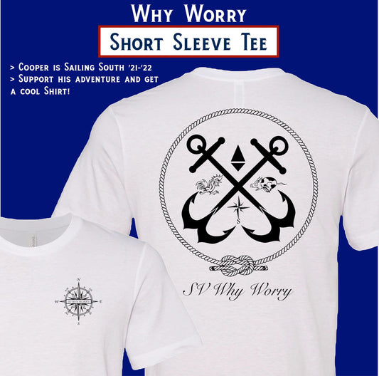 SV Why Worry - Short Sleeve Tee